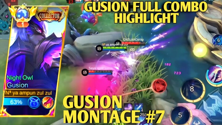 GUSION FULL COMBO HIGHLIGHT, GUSION MONTAGE #7