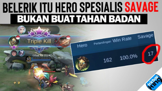 Belerick itu Hero SPESIALIS SAVAGE, Bukan Buat TAHAN BADAN - Mobile Legends