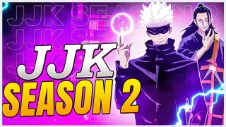 Season 2 will BREAK the Internet | Jujutsu kaisen Discussion