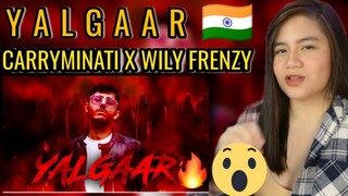 YALGAAR - CARRYMINATI X Wily Frenzy I FIRST TIME REACTION