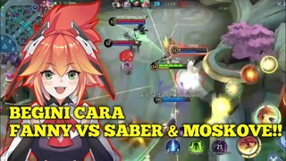 FANNY GAMEPLAY LAWAN SABER DAN MOSKOVE - MOBILE LEGENDS INDONESIA