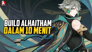 [ UPDATE!! ] - Quick Guide Build Alhaitham | DPS Spread Terkuat!!