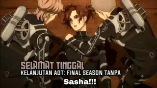 SEMINGGU YANG LALU SETELAH KEMATIAN SASHA!!! AOT: FINAL SEASON EPISODE 09