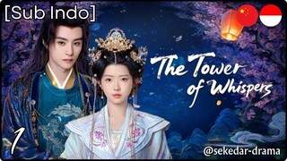 [Sub Indo] The Tower of Whispers – Eps. 01 (2025)