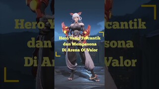 Hero Yang Tercantik dan Mempesona Di Arena Of Valor #aov #arenaofvalor #moba #hero #shorts