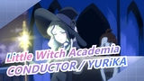 Little Witch Academia| OP2 Album/ MIND CONDUCTOR / YURiKA_A