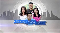 Tetangga Masa Gitu- - Episode 11 - Gagal Kepuncak - Part 1