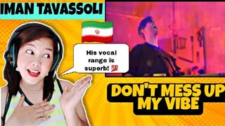 Iman Tavassoli - " DON'T MESS UP MY VIBE " | MV OFFICIAL | REACTION 🇮🇷🇵🇭