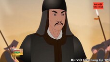 123 Đại Việt kiêu hùng - Trịnh Khả danh tướng của nghĩa quân Lam Sơn chống quân Minh xâm lược