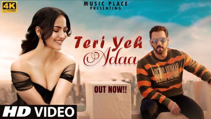 New Song 2025 New Hindi Song Teri Yeh Ada Salman Khan Romantic Song Hindi Video Song
