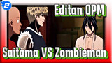 Editan OPM
Saitama VS Zombieman_2