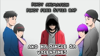 AKO NA SINGLE SA VALENTINES | PINOY ANIMATION | PINOY RAP