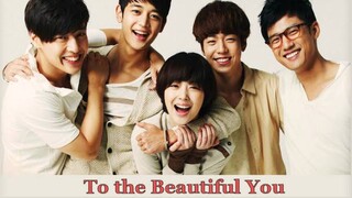 16 ตอนจบ To The Beautiful You ปิ๊งรักสลับขั้ว 2012