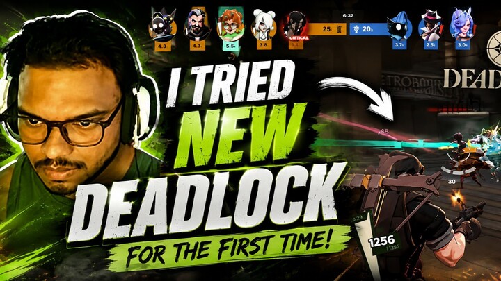 I Tried New Deadlock Game !