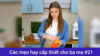 Các mẹo hay cấp thiết cho ba mẹ p21