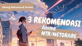 3 Rekomendasi anime NTR/NATORARE