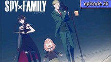 spy x family tagalog (episode 26 Dub)