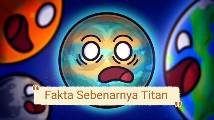 Titan Ternyata Lebih di Kenal di Bumi