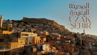 Uzak.Sehir.AKA.Far.Away.S01E33-36.1080p.eng sub