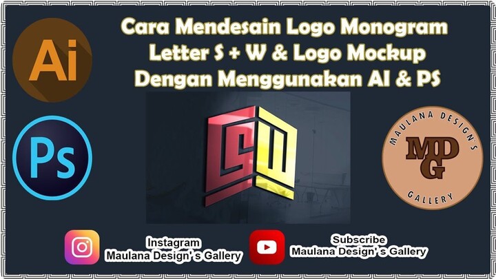 Cara Mendesain Logo Monogram Letter S + W & Logo Mockup Dengan Menggunakan AI & PS