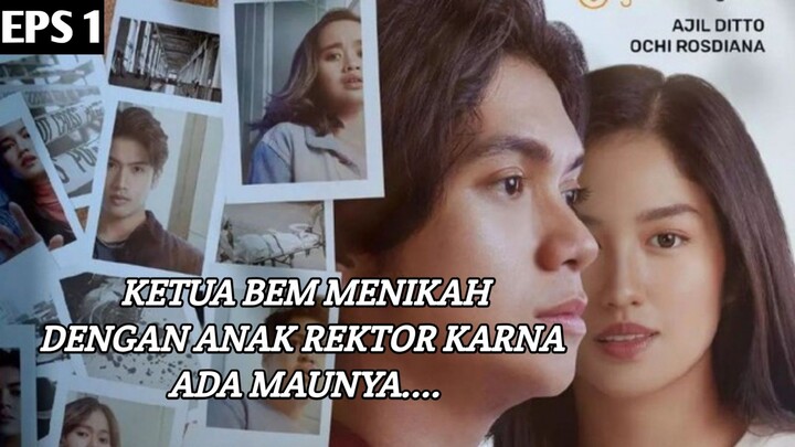 KETUA BEM AND HIS SECRET WIFE || EPS 1