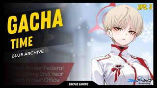 Gacha dapat 2, tapi yang 1 ampas - Blue Archive [Gacha Time eps.3]