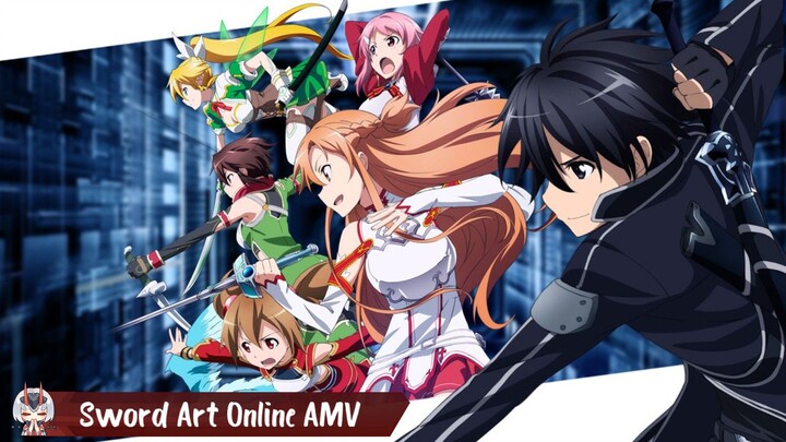 Sword Art Online - [AMV]