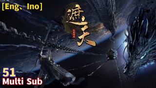 Trailer【遮天】| Shrouding Heavens | EP 51
