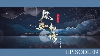 The Shape of the Wind 2 : Siam Era - EP09 - SUB INDO -1080p