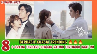 TRENDING!!! 8 DRAMA CHINA DENGAN RATING TERTINGGI SAAT INI