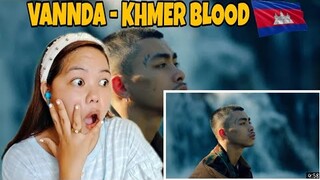 VANNDA - KHMER BLOOD (OFFICIAL MUSIC VIDEO) |FILIPINO REACTION
