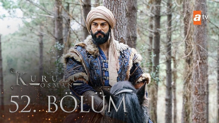 Kuruluş Osman VOSTFR - Épisode 52