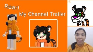 My Channel Trailer 🐯 | ZelTigerGirl | 2022 |