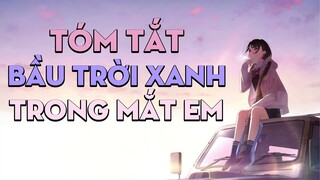 ALL IN ONE "Bầu Trời Xanh Trong Mắt Em" | AL Anime