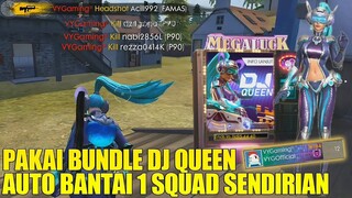 PAKAI BUNDLE DJ QUEEN - VY GAMING AUTO PANEN KILL! LANGSUNG RATAIN 2 SQUAD SENDIRIAN! FREE FIRE