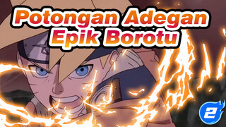 Potongan Adegan Epik Boruto. Harap Lihat Bagian Intro_2