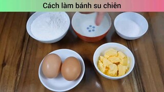 cách làm bánh su kem chiên