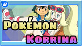 [Pokémon] The Girl Who's Congenial to Ash -- Korrina_2