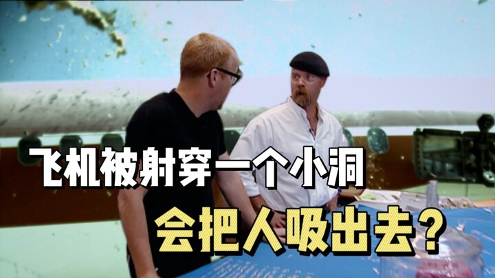 "MythBusters" Pesawat tertembus lubang kecil, apakah akan menyedot orang keluar?