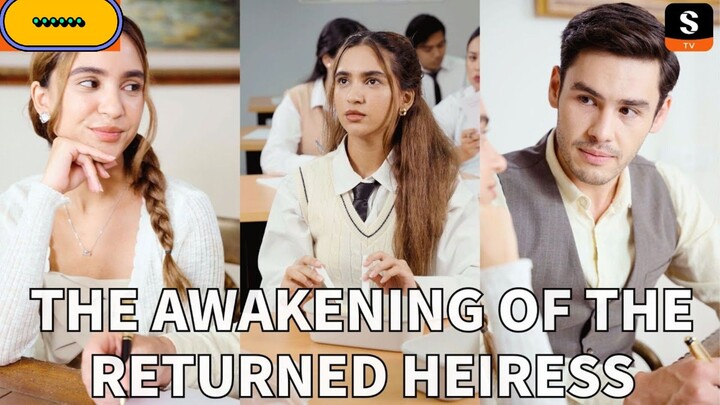 THE AWAKENING OF RETURNED HEIRESS