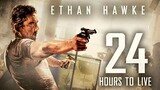 24 Hours To Live [1080p] [BluRay] 2017 Action/Thriller