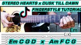 STEREO HEARTS X DUSK TILL DAWN (Guitar Fingerstyle) Tabs + Chords