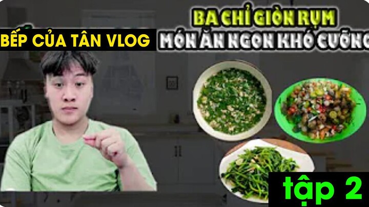 Bếp Vui Vlog - Ba chỉ giòn rụm - Món ăn khó cưỡng tập 2