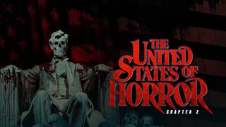 The United States of Horror Chapter 2  2023   **  Watch Full For Free // Link In Description