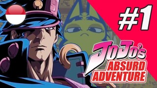 【DUB INDO】JOJO ABSURD ADVENTURE - #01