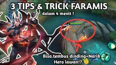 INI DIA 3 TIPS & TRICK FARAMIS BAGI KALIAN YANG GAK NGERTI HERO NYA ! 😚