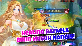KETIKA Healing Rafaela Bikin Musuh Nangis! - Mobile Legends
