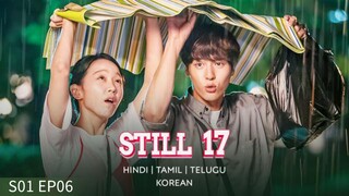 Still 17 S01 EP06 Hindi Dubbed