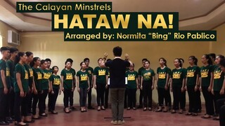 [OFFICIAL VIDEO] Hataw Na! - The Calayan Minstrels (Arranged by Normita "Bing" Rio Pablico)