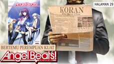 Menelusuri Dunia alam gaib ANGEL BEATS | Koko Review Anime (KORAN)